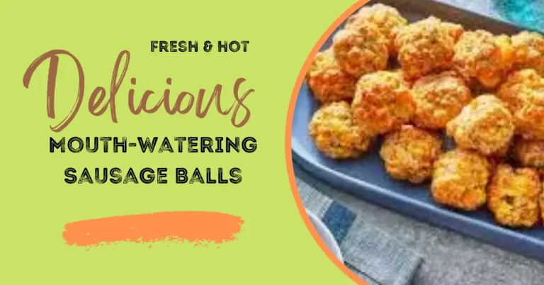 Mouth-Watering  Sausage Balls on The Catering menu